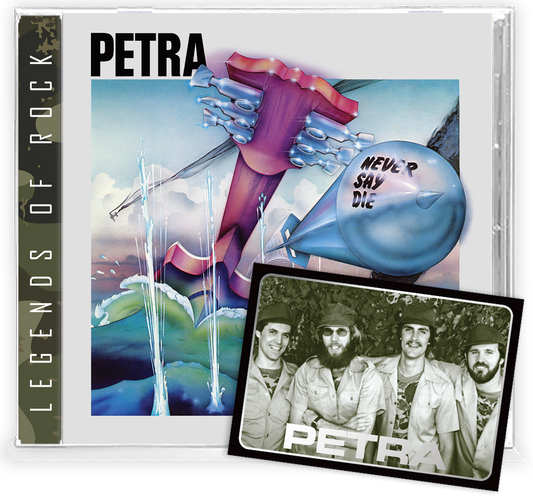 PETRA - NEVER SAY DIE (*New-CD) w/ LTD Trading Card